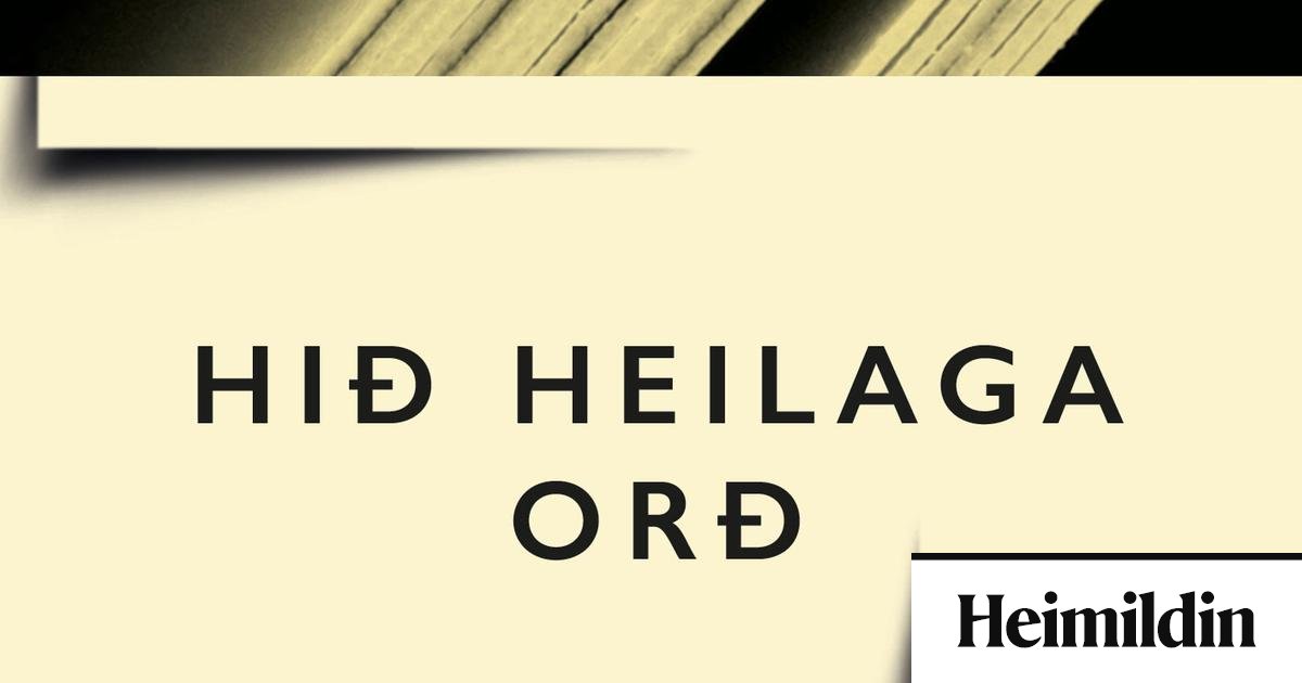 Hið heilaga orð - Heimildin