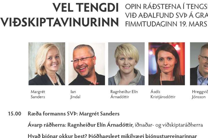 Ragnheiður Elín ávarpar ráðstefnu um vel tengda viðskiptavininn